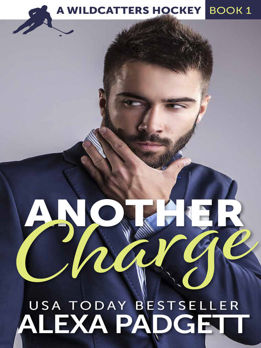 Title details for Another Charge by Alexa Padgett - Available